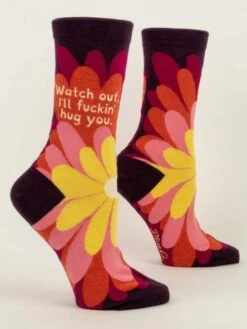 Watch Out. I'll F*ckin' Hug You. Women's Crew Socks